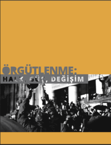 Örgütlenme: Halk, Güç, Değişim